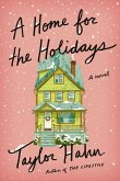 A Home for the Holidays (eBook, ePUB)
