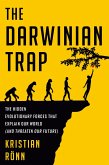 The Darwinian Trap (eBook, ePUB)