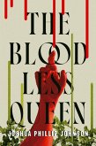 The Bloodless Queen (eBook, ePUB)