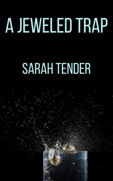 A Jeweled Trap (Wolf Hunter Siblings, #5) (eBook, ePUB) A Jeweled Trap (Wolf Hunter Siblings, #5) (eBook, ePUB)