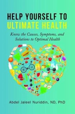Help Yourself to Ultimate Health (eBook, ePUB) - Nuriddin, Abdel Jaleel