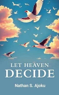 Cover Let Heaven Decide (eBook, ePUB)
