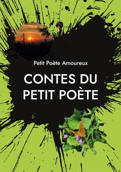 Contes du Petit Poète (eBook, ePUB) - Amoureux, Petit Poète