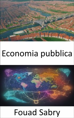 Economia pubblica (eBook, ePUB) - Sabry, Fouad