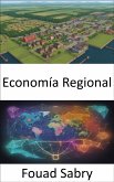 Economía Regional (eBook, ePUB)