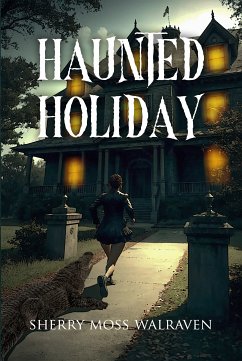 Haunted Holiday (eBook, ePUB) - Walraven, Sherry