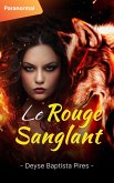 Le Rouge Sanglant (eBook, ePUB)