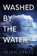 Washed By The Water (Galveston Crime... - Bild 1