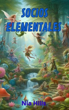 Socios Elementales (eBook, ePUB) - Hills, Nía
