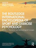 The Routledge International Encyclopedia of Sport and Exercise Psychology