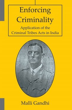 Enforcing Criminality - Gandhi, Malli