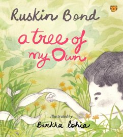 A Tree Of My Own - Lohia, Ruskin Bond And Barkha