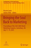 Bringing the Soul Back to Marketing