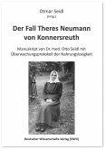 Der Fall Theres Neumann von Konnersreuth