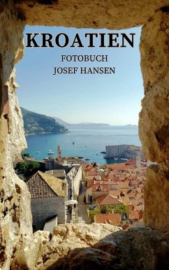 Kroatien (eBook, ePUB) - Hansen, Josef