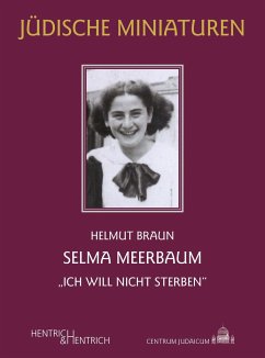 Selma Meerbaum - Braun, Helmut