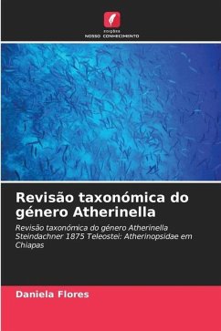 Revisão taxonómica do género Atherinella - Flores, Daniela