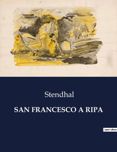 SAN FRANCESCO A RIPA - Stendhal
