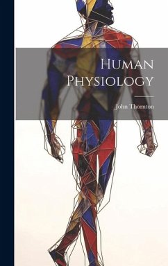 Human Physiology - Thornton, John