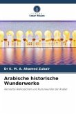 Arabische historische Wunderwerke