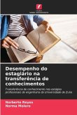 Desempenho do estagiário na transferência de conhecimentos