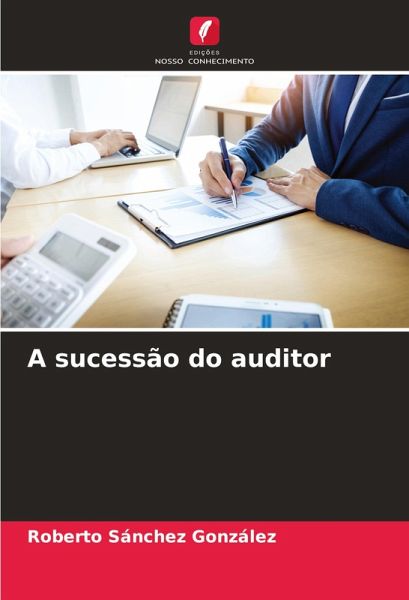A sucessão do auditor