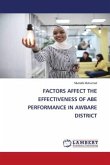 FACTORS AFFECT THE EFFECTIVENESS OF ABE PERFORMANCE IN AWBARE DISTRICT