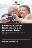 Chutes et capacité fonctionnelle des personnes âgées