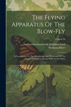 The Flying Apparatus Of The Blow-fly - Ritter, Wolfgang