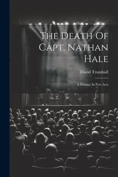 The Death Of Capt. Nathan Hale - Trumbull, David
