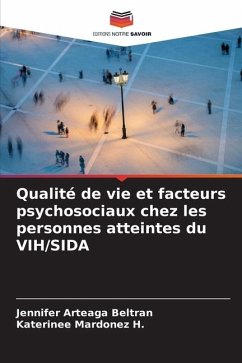 Qualité de vie et facteurs psychosociaux chez les personnes atteintes du VIH/SIDA - Arteaga Beltran, Jennifer;Mardonez H., Katerinee