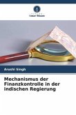 Mechanismus der Finanzkontrolle in der indischen Regierung