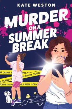 Murder on a Summer Break - Weston, Kate