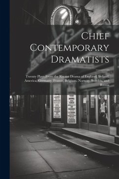 Chief Contemporary Dramatists - Anonymous