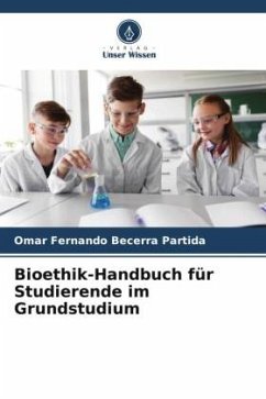 Bioethik-Handbuch für Studierende im Grundstudium - Becerra Partida, Omar Fernando