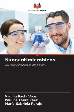 Nanoantimicrobiens - Veas, Vanina Paola;Páez, Paulina Laura;Paraje, María Gabriela