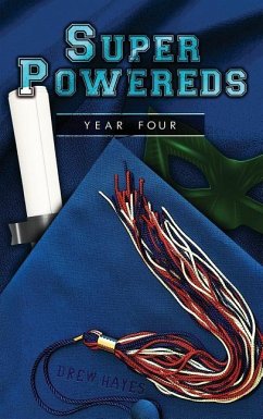 Super Powereds - Hayes, Drew