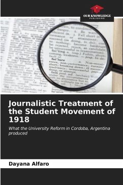 Journalistic Treatment of the Student Movement of 1918 - Alfaro, Dayana