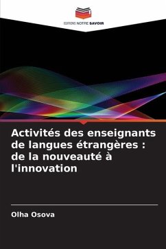 Activités des enseignants de langues étrangères : de la nouveauté à l'innovation - Osova, Olha