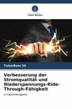 Verbesserung der Stromqualität und Niederspannungs-Ride-Through-Fähigkeit - SS, TulasiRam