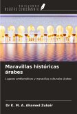 Maravillas históricas árabes