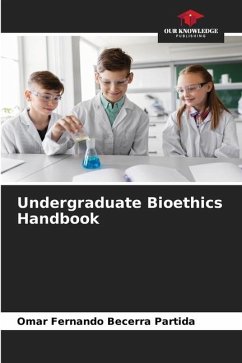 Undergraduate Bioethics Handbook - Becerra Partida, Omar Fernando