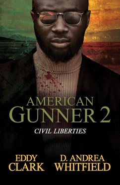 American Gunner 2 (eBook, ePUB) - Clark, Eddy; Whitfield, D. Andrea