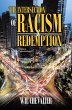 The Intersection of Racism & Redemption... - Bild 1