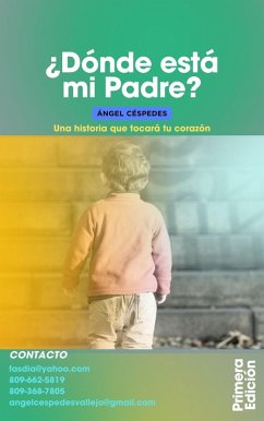 Cover ¿Dónde esta mi Padre? (eBook, ePUB)
