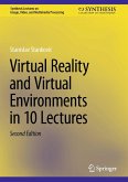 Virtual Reality and Virtual Environments in 10 Lectures (eBook, PDF) Virtual Reality and Virtual Environments in 10 Lectures (eBook, PDF)