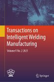 Transactions on Intelligent Welding Manufacturing (eBook, PDF)