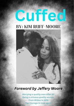 Cuffed (eBook, ePUB) - Ruff-Moore, Kim