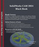 SolidWorks CAM 2024 Black Book (eBook, ePUB)