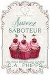 Sweet Saboteur (Cozy Café Series, #1)... - Bild 1